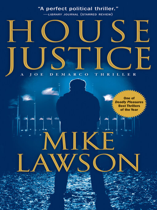 Title details for House Justice by Mike Lawson - Available